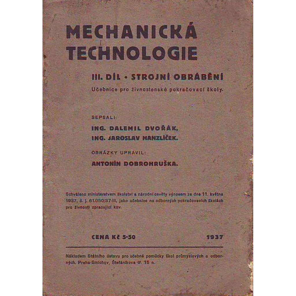 MECHANICKÁ TECHNOLOGIE